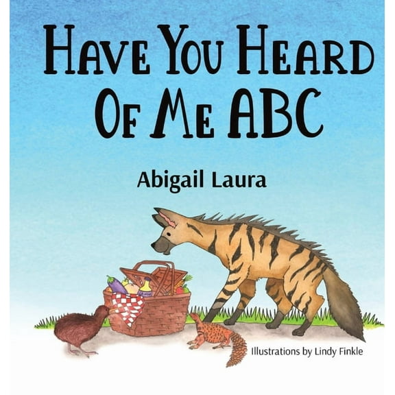 Have You Heard of Me ABC, (Hardcover)