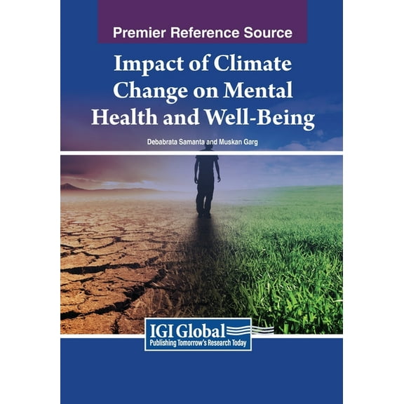 Impact of Climate Change on Mental Health and Well-Being (Paperback)