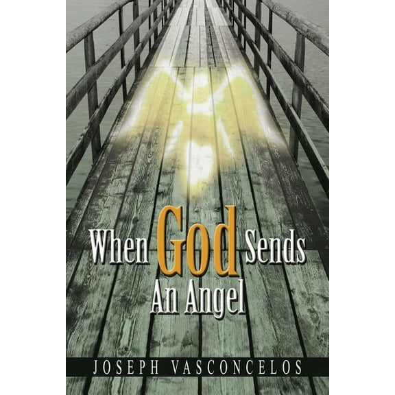 When God Sends An Angel (Paperback)