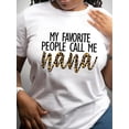 thumbnail image 1 of Camisetas de manga corta para mujer, diseño gráficoWomen's 'My Favorite People Call Me Nana' Leopard Print Graphic T-Shirt - Casual Crew Neck, Short Sleeve Top, Machine Washable - Perfect for Spring, 1 of 7
