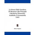 thumbnail image 3 of La Scienza Delle Grandezze Di Mostrata Colle Principali Calcolazioni Numeriche, Analitiche, E Geometriche (1747), 3 of 3