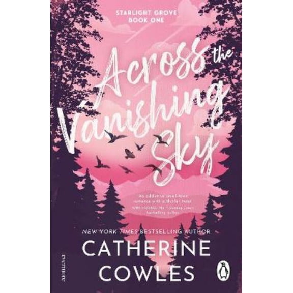 Catherine Cowles Across the Vanishing Sky (Paperback)