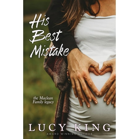 His Best Mistake - eBook (Best Mistake Kevin Fowler)