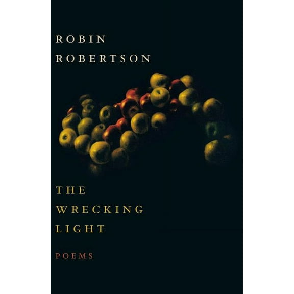 Wrecking Light, (Paperback)