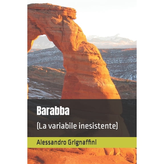 Barabba : (La variabile inesistente) (Paperback)