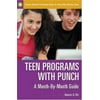 Teen Programs with Punch : A Month-by-Month Guide, Used [Paperback]