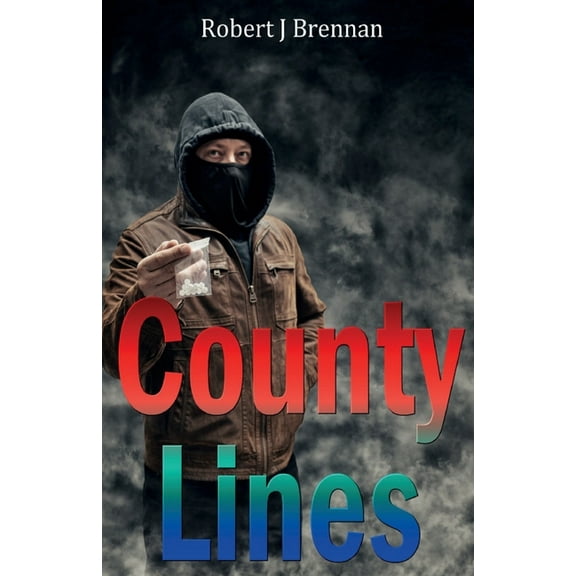 County Lines, (Paperback)