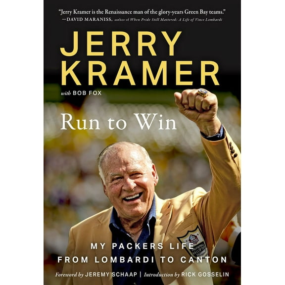 Run to Win: My Packers Life from Lombardi to Canton, (Hardcover)