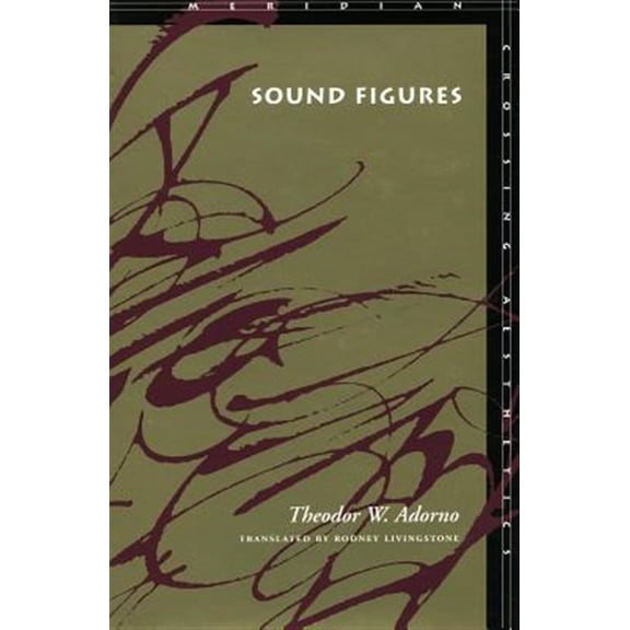 Pre-Owned Meridian: Crossing Aesthetics: Sound Figures (Paperback)
