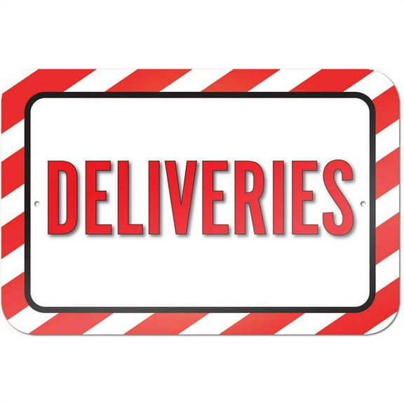Deliveries Sign