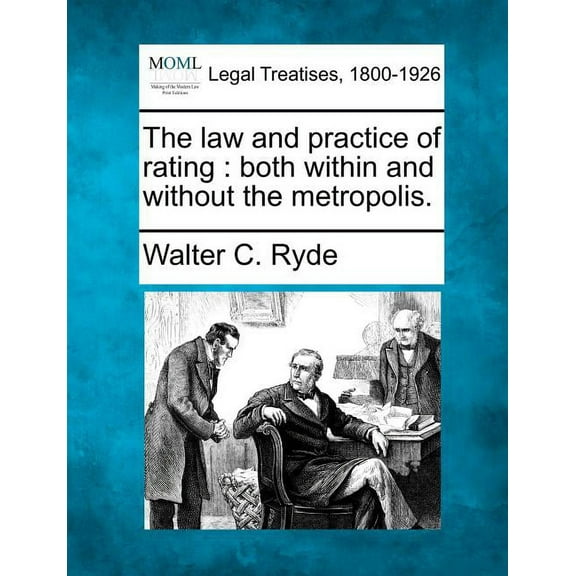 The law and practice of rating (Paperback)