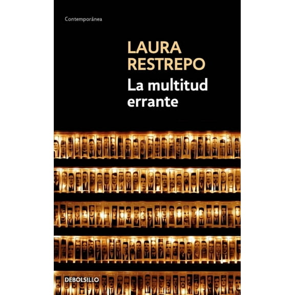 La Multitud Errante / A Tale of the Dispossessed, (Paperback)
