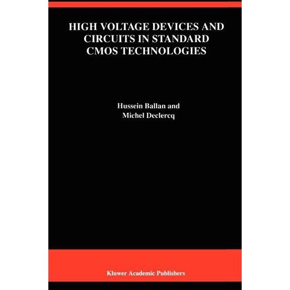 High Voltage Devices and Circuits in Standard CMOS Technologies, (Paperback)