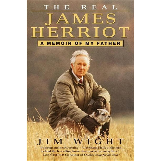 The Real James Herriot : A Memoir of My Father (Paperback ...