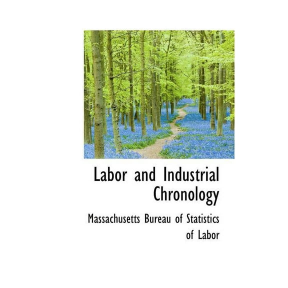Labor and Industrial Chronology (Hardcover)