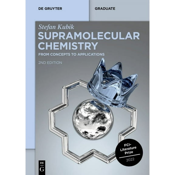 de Gruyter Textbook Supramolecular Chemistry: From Concepts to Applications, (Paperback)