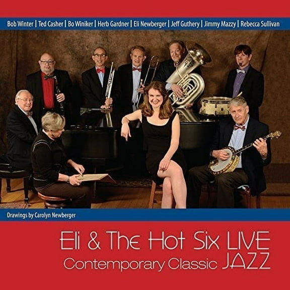 Eli & the Hot Six - Contemporary Classic Jazz Live - Music & Performance - CD