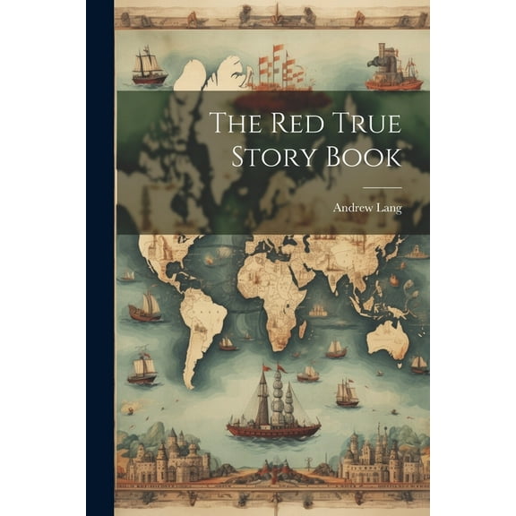 The Red True Story Book (Paperback)