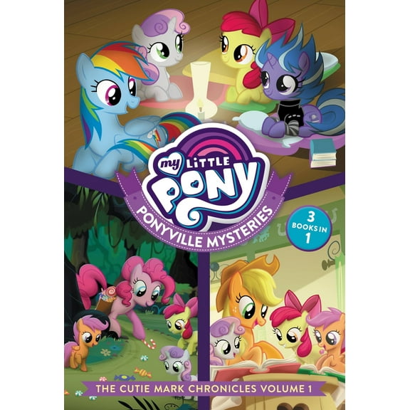 Pre-Owned My Little Pony: Ponyville Mysteries: The Cutie Mark Chronicles Volume 1 (Paperback) 0316419338 9780316419338