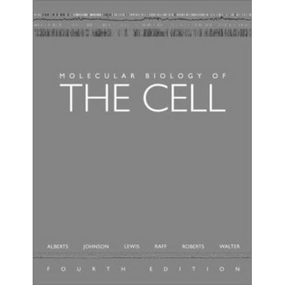 Pre-Owned Molecular Biology of the Cell, Fourth Edition (Hardcover) 0815332181 9780815332183