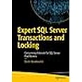 thumbnail image 3 of Expert SQL Server Transactions and Locking: Concurrency Internals for SQL Server Practitioners, 3 of 3