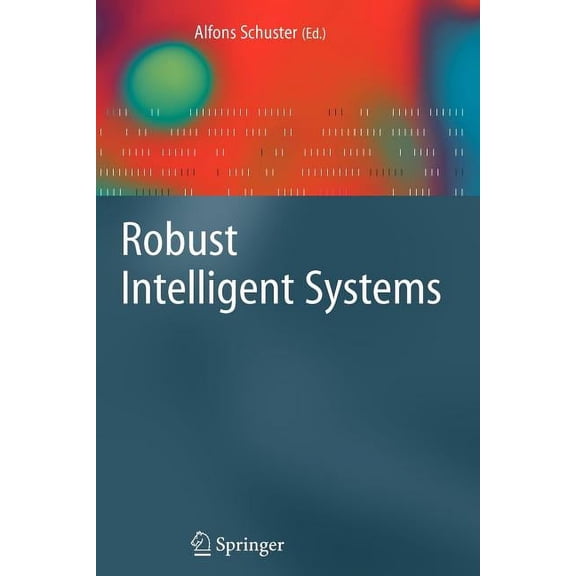 Robust Intelligent Systems, (Paperback)