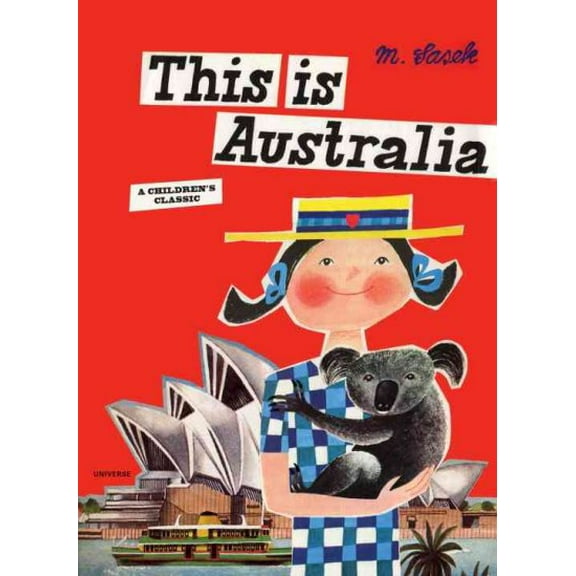 This is . . .: This is Australia : A Children's Classic (Hardcover)