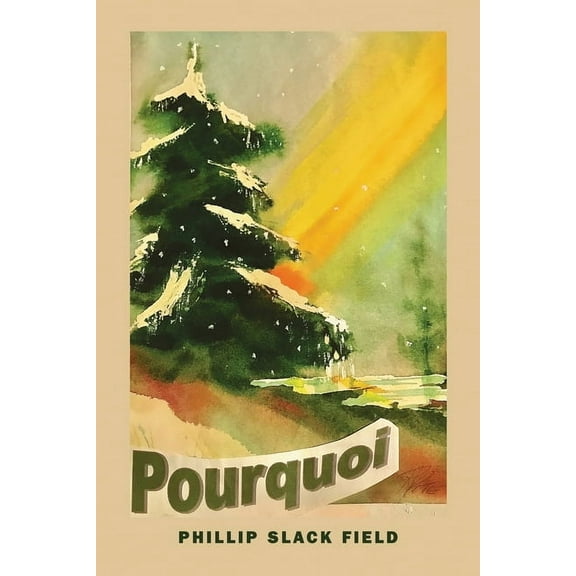 Pourquoi, (Paperback)