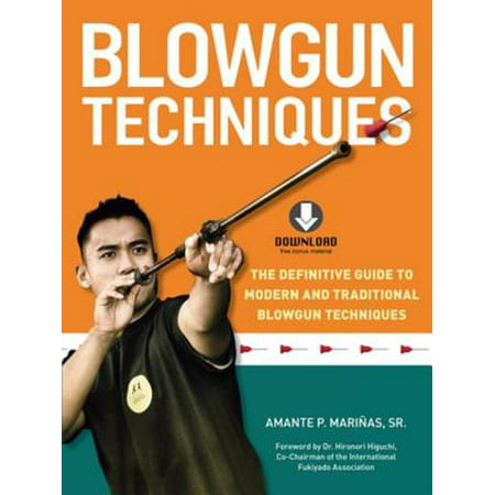 Blowgun Techniques - eBook