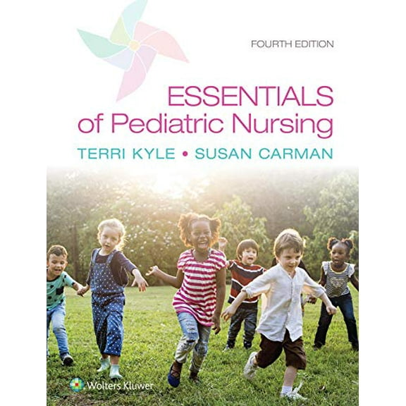 Pre-Owned Essentials of Pediatric Nursing