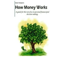 How Money Works, (Paperback)