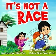 It's Not a Race (Paperback)
