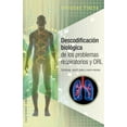 thumbnail image 1 of DESCODIFICACION BIOLOGICA EDICIONES OBELISCO de PROBLEMAS RESPIRATORIOS y ORL, 1 of 2