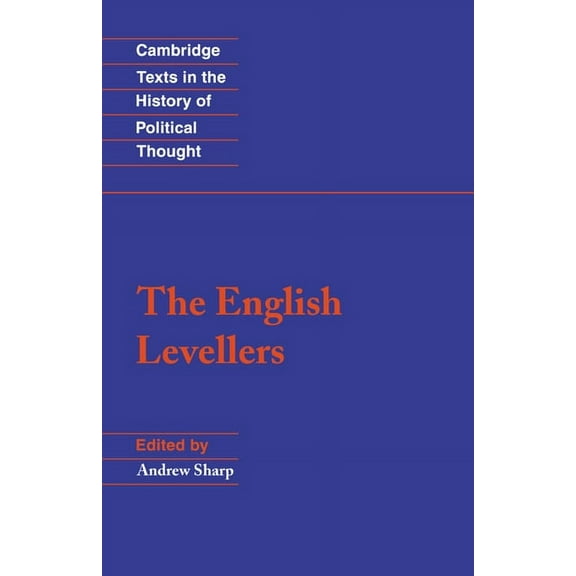 Cambridge Texts in the History of Politi The English Levellers, (Paperback)