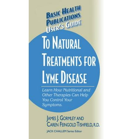 User's Guide to Natural Treatments for Lyme