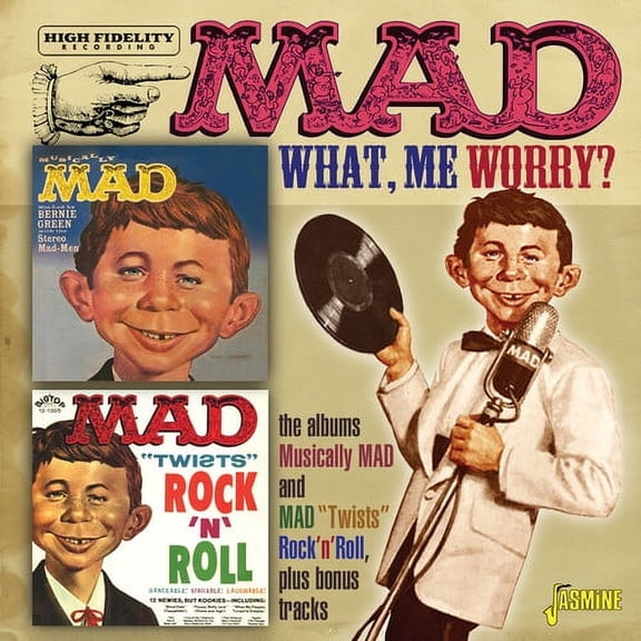 Mad Magazine - What, Me Worry? - The LPs Musically Mad & Mad Twists Rock 'N' Roll Plus Bonus Tracks - Music & Performance - CD