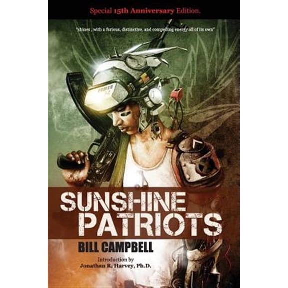 Pre-Owned Sunshine Patriots (Paperback)