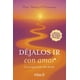 thumbnail image 1 of Déjalos ir con amor, de O'Connor Nancy, Trillas, 2025, 1 of 2