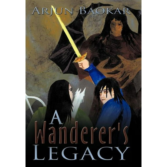 A Wanderer's Legacy, (Hardcover)