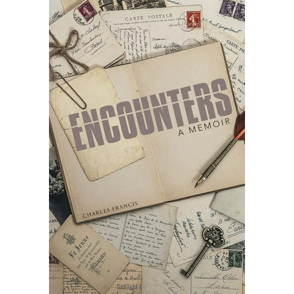 Encounters : A Memoir