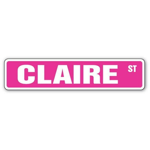 SignMission SS-624-CLAIRE 6 x 24 in. Claire Street Sign