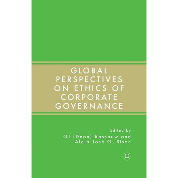 Global Perspectives on Ethics of Corporate Governance, (Paperback)