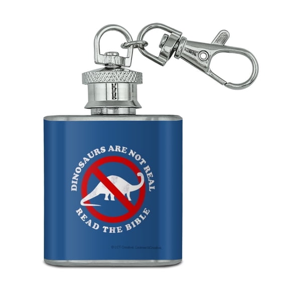 Dinosaurs Are Not Real Read the Bible Funny Humor Stainless Steel 1oz Mini Flask Key Chain