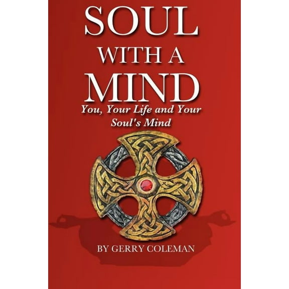 Soul with a Mind, (Paperback)