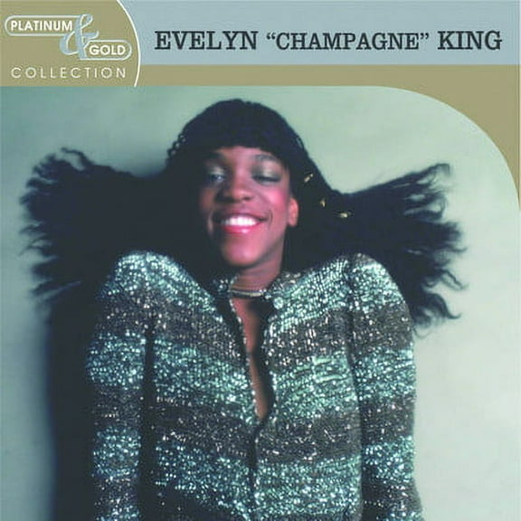 PLATINUM & GOLD COLLECTION [EVELYN "CHAMPAGNE" KING] [828765165327]