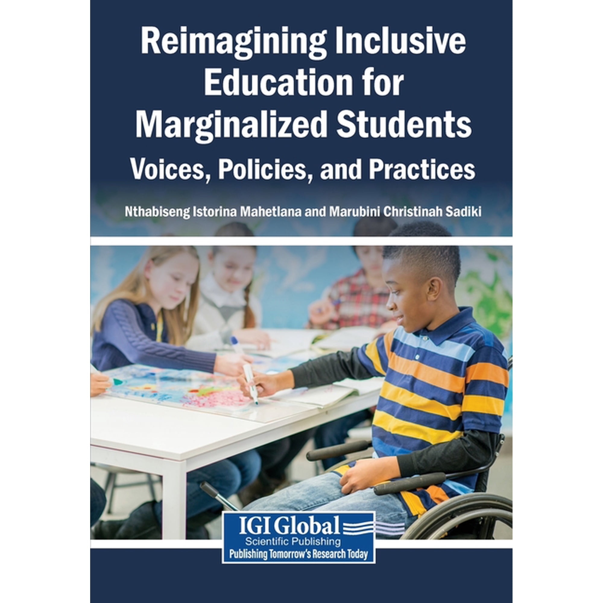 Reimagining Inclusive Education for Marginalized Students: Voices, Policies, and Practices, (Paperback)