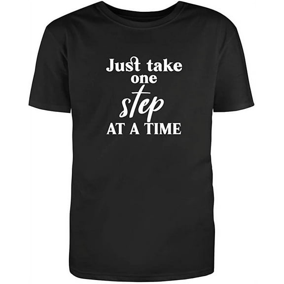 RedBarn Just Take It One Step At A Time Novelty Sarcastic Funny Mens Graphic T Shirts