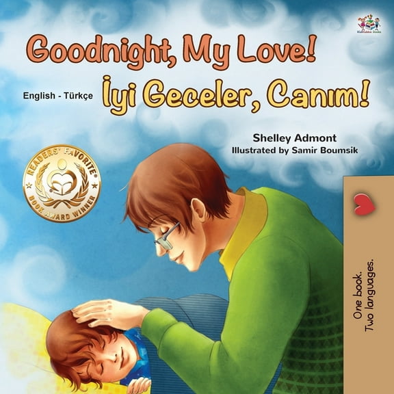 English Turkish Bilingual Collection Goodnight, My Love! (English Turkish Bilingual Book for Kids), (Paperback)