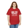 thumbnail image 5 of Mind Your Frequency Unisex T-Shirt, 5 of 6