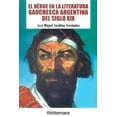 thumbnail image 1 of El héroe en la literatura gauchesca Argentina del siglo XIX Fontamara, 1 of 2